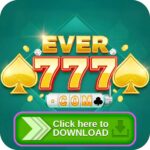 EVER 777 APK DOWNLOAD, EVER-777.COM |